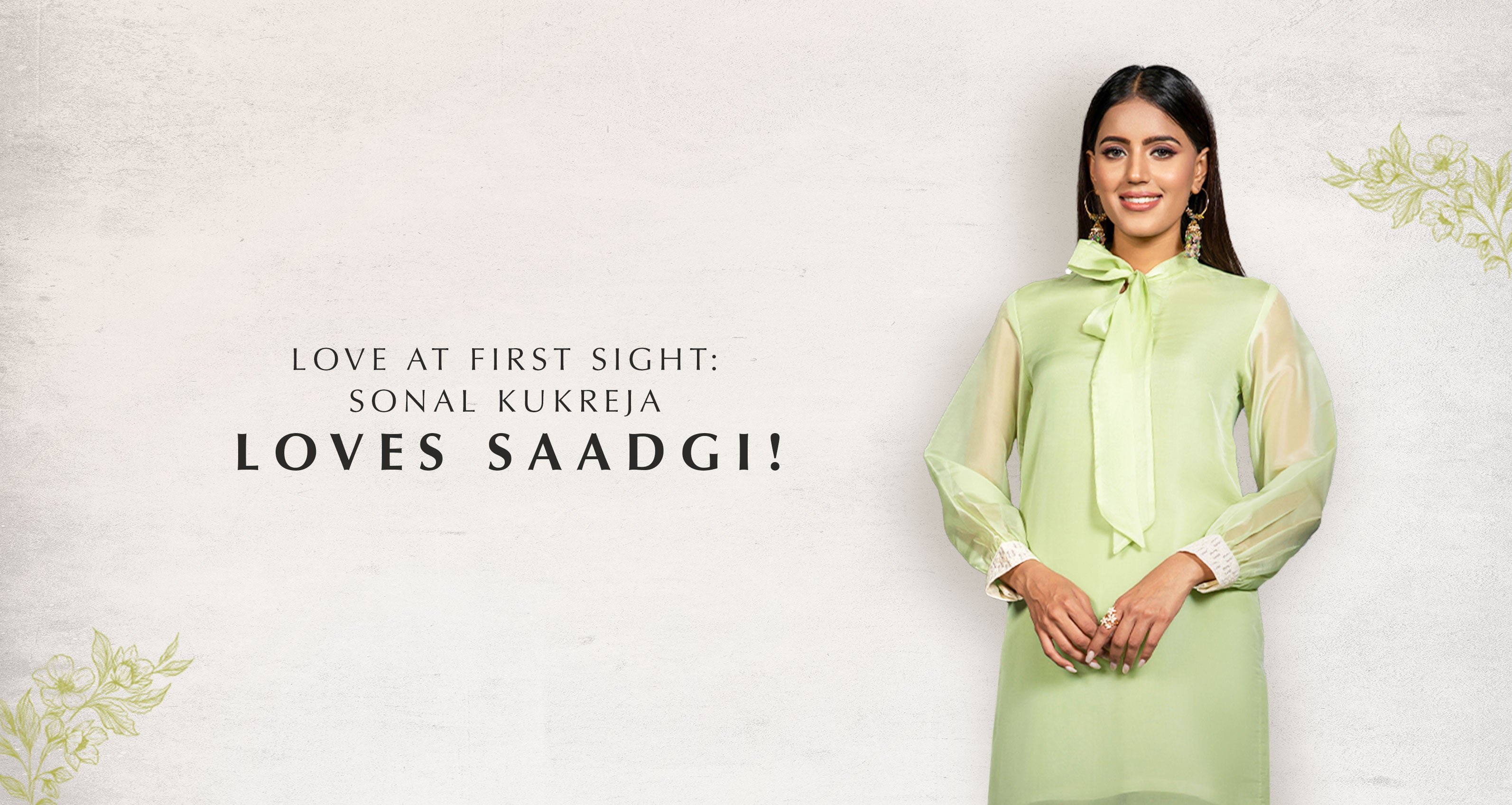 Love at First Sight: Sonal Kukereja loves Saadgi!